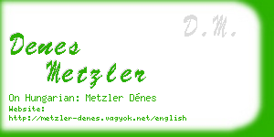 denes metzler business card